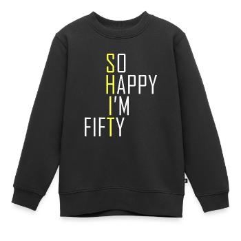 Tellement heureux que je suis cinquante drôle 50e anniversaire Gag 50 ans - Sweat Premium enfant bio - noir - Devant - AI Model Kid Female (0cm)