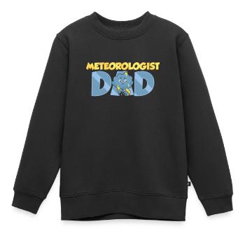 Meteorologe Papa Wettervorhersage Meteorologie - Kinder Premium Organic Sweatshirt - Schwarz - Vorne - AI Model Kid Female (0cm)