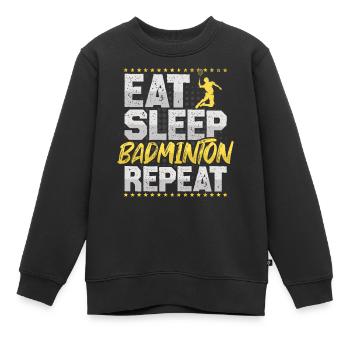 Federball Manger Dormir Répéter Badminton Federball - Sweat Premium enfant bio - noir - Devant - AI Model Kid Female (0cm)