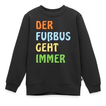 DER FUßBUS GEHT IMMER - Kinder Premium Organic Sweatshirt - Schwarz - Vorne - AI Model Kid Female (0cm)