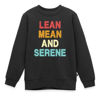 Maigre, méchant et serein - Sweat Premium enfant bio - noir - Devant - AI Model Kid Female (0cm)