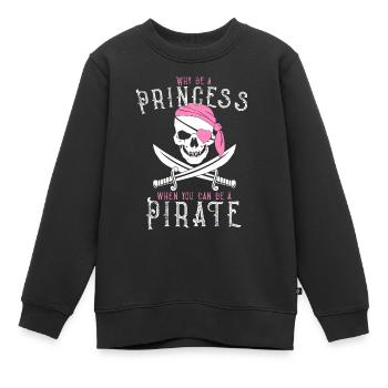 Pourquoi être une princesse quand on peut être un pirate ! Ohé - Sweat Premium enfant bio - noir - Devant - AI Model Kid Female (0cm)