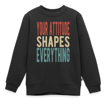 Your attitude shapes everything - Kinder Premium Organic Sweatshirt - Schwarz - Vorne - AI Model Kid Female (0cm)