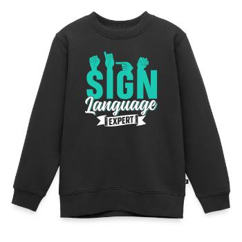 Gebärdensprache Experte Gestik Gebärden Awareness - Kinder Premium Organic Sweatshirt - Schwarz - Vorne - AI Model Kid Female (0cm)