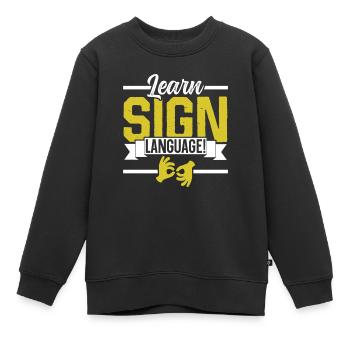Gebärdensprache Lernen Awareness Gebärden Gestik - Kinder Premium Organic Sweatshirt - Schwarz - Vorne - AI Model Kid Female (0cm)