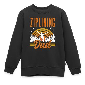 Ziplining Papa Seilrutsche Zipline Sport Sprüche - Kinder Premium Organic Sweatshirt - Schwarz - Vorne - AI Model Kid Female (0cm)