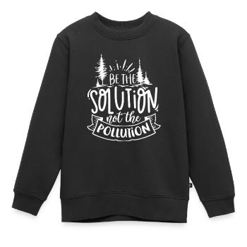 Tag der Erde Teil der Lösung sein, nicht Umweltverschmutzung de - Kinder Premium Organic Sweatshirt - Schwarz - Vorne - AI Model Kid Female (0cm)