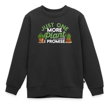 Nur noch eine Pflanze verspreche ich Gartenarbeit - Kinder Premium Organic Sweatshirt - Schwarz - Vorne - AI Model Kid Female (0cm)