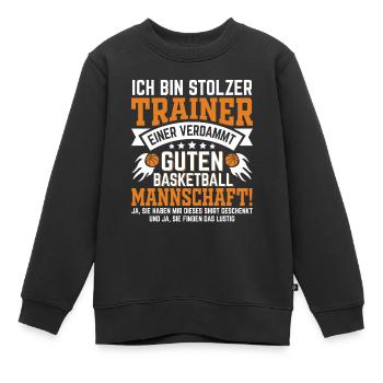 Ich bin stolzer Trainer einer verdammt guten Baske - Kinder Premium Organic Sweatshirt - Schwarz - Vorne - AI Model Kid Female (0cm)