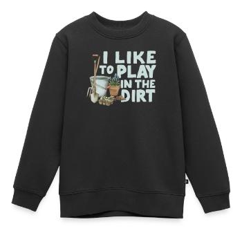 Ich mag es, im Dreck zu spielen Lustige Hobby - Kinder Premium Organic Sweatshirt - Schwarz - Vorne - AI Model Kid Female (0cm)