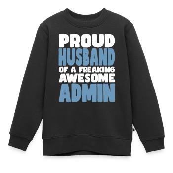 Proud wife of a damn good admin - Kids Premium Organic Sweatshirt - black - Front - AI Model Kid Female (0cm)