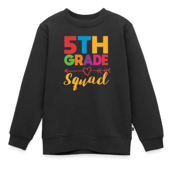 5. Klasse Kader Lehrer Fünfte Schüler Team Zurück - Kinder Premium Organic Sweatshirt - Schwarz - Vorne - AI Model Kid Female (0cm)