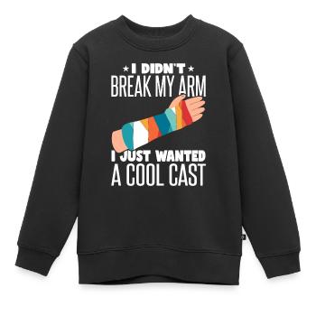 Je ne me suis pas cassé le bras, je veux juste un casting cool - Sweat Premium enfant bio - noir - Devant - AI Model Kid Female (0cm)