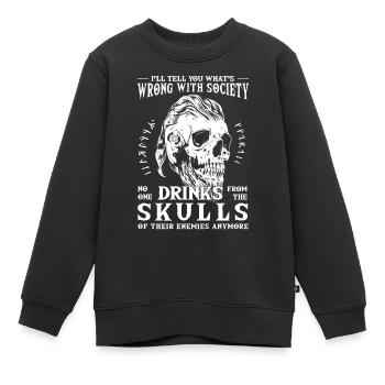 Trinke aus dem Schädel deiner Feinde - Kinder Premium Organic Sweatshirt - Schwarz - Vorne - AI Model Kid Female (0cm)