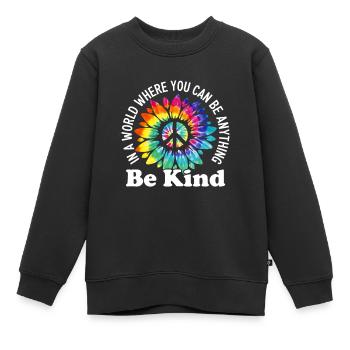 In einer Welt, in der du alles sein kannst, sei ein freundliches Zeichen - Kinder Premium Organic Sweatshirt - Schwarz - Vorne - AI Model Kid Female (0cm)