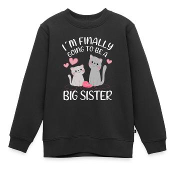 Je vais enfin être une grande sœur de chats - Sweat Premium enfant bio - noir - Devant - AI Model Kid Female (0cm)