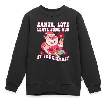 Santa, Love Leave Some Bud By The Chimney - Hippie - Kinder Premium Organic Sweatshirt - Schwarz - Vorne - AI Model Kid Female (0cm)