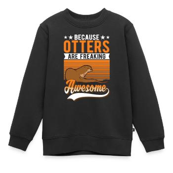 Loutre Cadeau Loutre Loutre Loutre Loutre de mer - Sweat Premium enfant bio - noir - Devant - AI Model Kid Female (0cm)