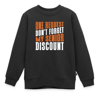 Pension de retraité N’oubliez pas mon rabais senior - Sweat Premium enfant bio - noir - Devant - AI Model Kid Female (0cm)