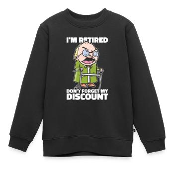 Pension de retraité drôle N’oubliez pas ma réduction - Sweat Premium enfant bio - noir - Devant - AI Model Kid Female (0cm)