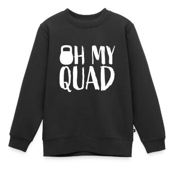 Lustiges Workout Quadrizeps Muskeln Kettlebell I Oh M - Kinder Premium Organic Sweatshirt - Schwarz - Vorne - AI Model Kid Female (0cm)
