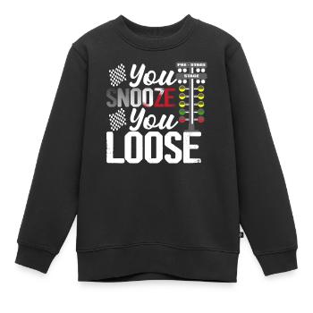You Snooze You Loose Drag Racer Muscle Car - Kinder Premium Organic Sweatshirt - Schwarz - Vorne - AI Model Kid Female (0cm)