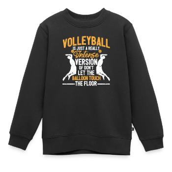 Le volleyball est juste une version vraiment intense - Sweat Premium enfant bio - noir - Devant - AI Model Kid Female (0cm)