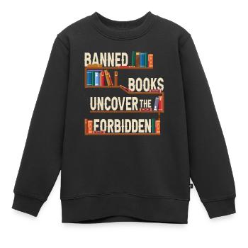 Les livres interdits découvrent l’interdit - Sweat Premium enfant bio - noir - Devant - AI Model Kid Female (0cm)
