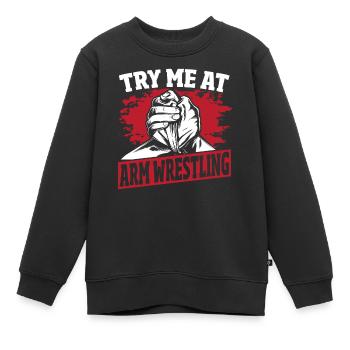 Versuch mich im Armdrücken Armdrücker - Kinder Premium Organic Sweatshirt - Schwarz - Vorne - AI Model Kid Female (0cm)