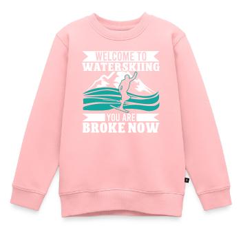 Bienvenue au ski nautique, vous êtes fauché maintenant - Sweat Premium enfant bio - rose - Devant - AI Model Kid Female (0cm)