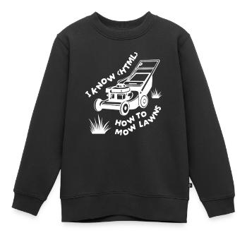 Je connais HTML Jardin de tondeuse à gazon - Sweat Premium enfant bio - noir - Devant - AI Model Kid Female (0cm)
