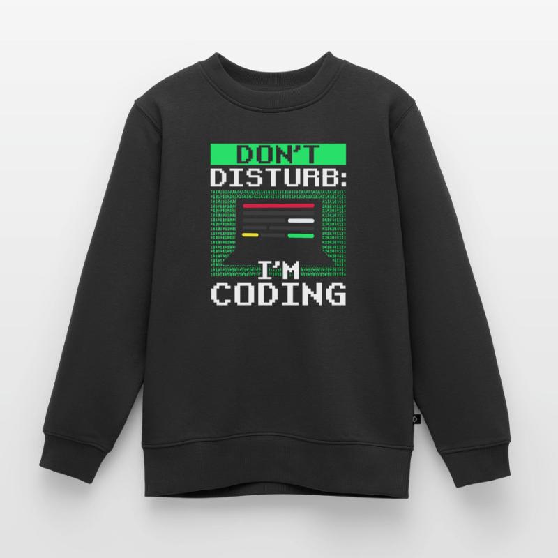 Ne vous embêtez pas: je programme Coding Coder Sweat Premium enfant bio