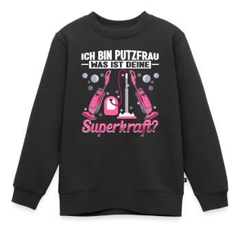 Reinigungskraft Putzfrau Was ist deine Superkraft? - Kinder Premium Organic Sweatshirt - Schwarz - Vorne - AI Model Kid Female (0cm)