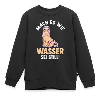 Katze Mach es wie Wasser sei Still - Kinder Premium Organic Sweatshirt - Schwarz - Vorne - AI Model Kid Female (0cm)
