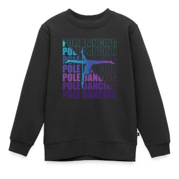 Pole Dance Dancer, Pole Dance, Pole Dancing - Kids Premium Organic Sweatshirt - black - Front - AI Model Kid Female (0cm)