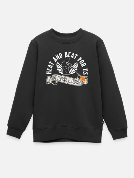 Hitze und Schlag für uns Glasbläser - Glasblasen - Kinder Premium Organic Sweatshirt - Schwarz