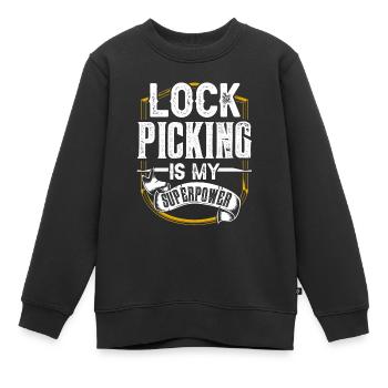 Lock Picking Ist Meine Superkraft Schloss Knacken - Kinder Premium Organic Sweatshirt - Schwarz - Vorne - AI Model Kid Female (0cm)