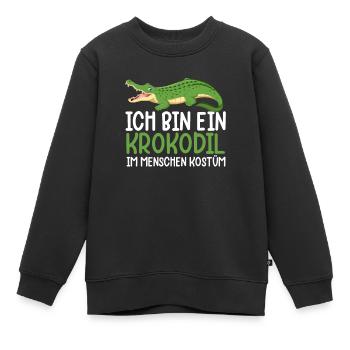 Ich Bin Ein Krokodil Im Menschen Kostüm - Kinder Premium Organic Sweatshirt - Schwarz - Vorne - AI Model Kid Female (0cm)