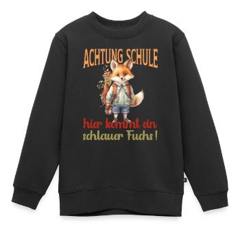Achtung Schule hier kommt ein schlauer Fuchs! - Kinder Premium Organic Sweatshirt - Schwarz - Vorne - AI Model Kid Female (0cm)