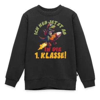 Ich heb jetzt ab in die 1. Klasse Schulanfang - Kinder Premium Organic Sweatshirt - Schwarz - Vorne - AI Model Kid Female (0cm)