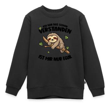 Faultier Lustiger Spruch: ... ist mir nur egal - Kinder Premium Organic Sweatshirt - Schwarz - Vorne - AI Model Kid Female (0cm)