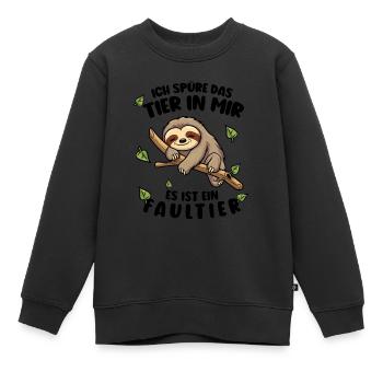 Faultier Lustiger Spruch Ich spüre das Tier in mir - Kinder Premium Organic Sweatshirt - Schwarz - Vorne - AI Model Kid Female (0cm)