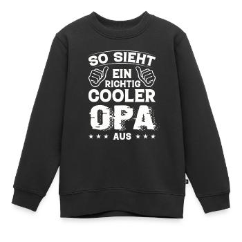 Opa Opa Geburtstag Opa Sprüche Bester Opa - Kinder Premium Organic Sweatshirt - Schwarz - Vorne - AI Model Kid Female (0cm)
