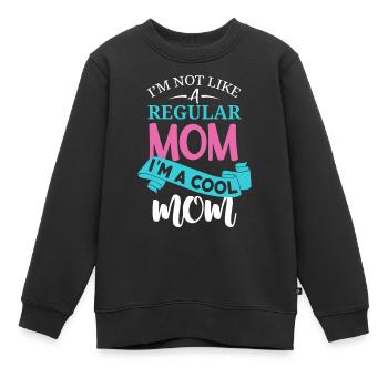 Nicht wie eine normale Mutter, ich bin eine coole Mutter - Kinder Premium Organic Sweatshirt - Schwarz - Vorne - AI Model Kid Female (0cm)