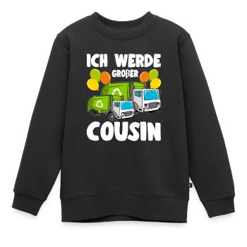 Müllabfuhr bald Großer Cousin Werde Großer Cousin - Kinder Premium Organic Sweatshirt - Schwarz - Vorne - AI Model Kid Female (0cm)