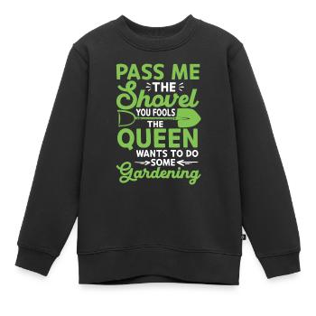 Spade ici, imbécile, la reine veut jardiner - Sweat Premium enfant bio - noir - Devant - AI Model Kid Female (0cm)