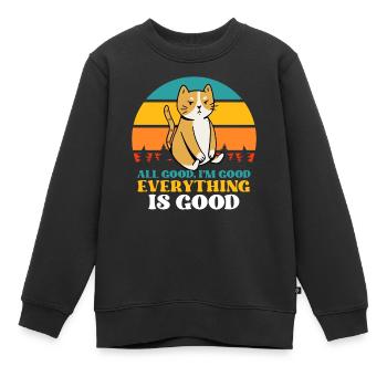 Alles gut Ich bin gut Alles ist gut - Kinder Premium Organic Sweatshirt - Schwarz - Vorne - AI Model Kid Female (0cm)