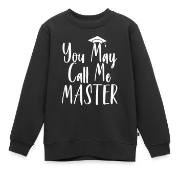 Du darfst mich Meister, Master-Abschluss nennen - Kinder Premium Organic Sweatshirt - Schwarz - Vorne - AI Model Kid Female (0cm)