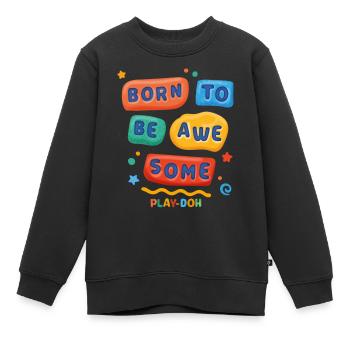 Play-Doh Spruch Aus Knete Born To Be Awesome - Kinder Premium Organic Sweatshirt - Schwarz - Vorne - AI Model Kid Female (0cm)