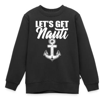Let's Get Nauti Schiffskapitän - Kinder Premium Organic Sweatshirt - Schwarz - Vorne - AI Model Kid Female (0cm)